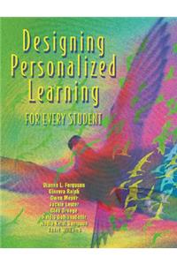 Designing Personalized Learning for Every Student