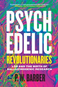 Psychedelic Revolutionaries