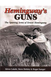 Hemingway's Guns