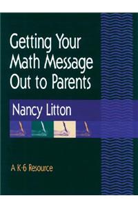 Getting Your Math Message Out to Parents