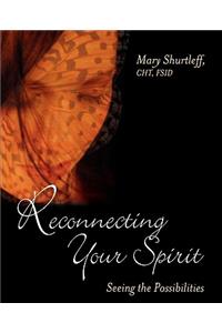 Reconnecting Your Spirit