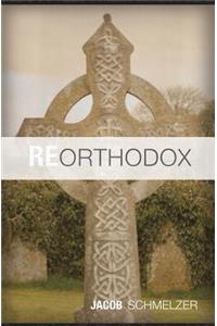 ReOrthodox