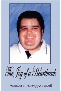 The Joy of a Heartbreak