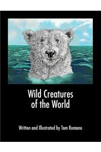 Wild Creatures of the World