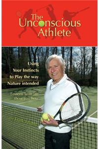 The Unconscious Athlete