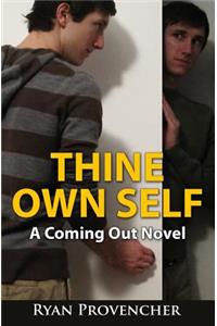 Thine Own Self