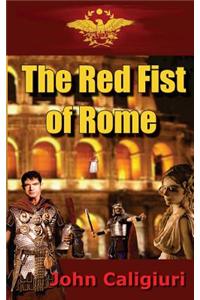 The Red Fist of Rome