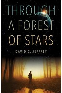 Through a Forest of Stars
