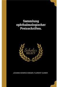 Sammlung ophthalmologischer Preisschriften.