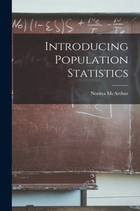 Introducing Population Statistics