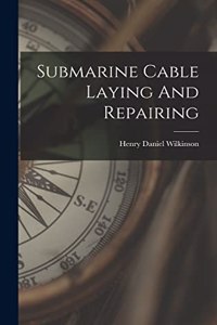 Submarine Cable Laying And Repairing