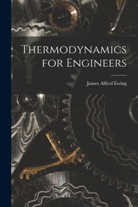 Thermodynamics for Engineers