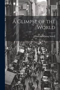 A Glimpse of the World