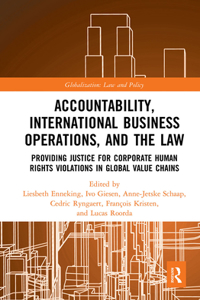 Accountability, International Business Operations and the Law