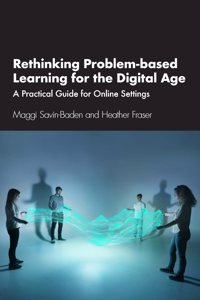 Rethinking Problem-Based Learning for the Digital Age