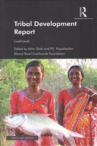 Tribal Development Report: Livelihoods
