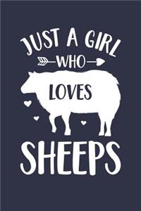 Just A Girl Who Loves Sheeps Notebook - Gift for Sheep Lovers - Sheep Journal