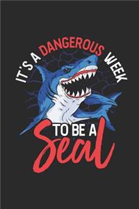 It's A Dangerous Week To Be A Seal