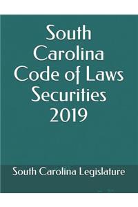 South Carolina Code of Laws Securities 2019