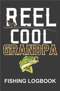 Reel Cool Grandpa Fishing LogBook