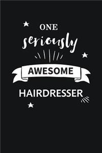 Awesome Hairdresser Notebook Blank Lined Gift Journal