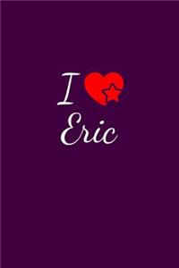I love Eric