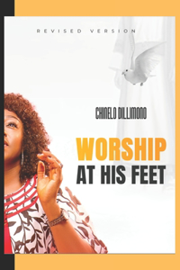 Worship at His Feet