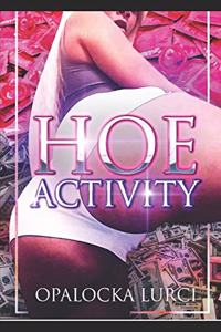 Hoe Activity
