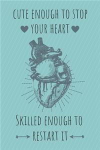 Cute enough to stop your heart