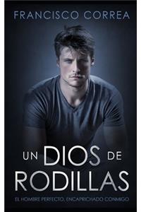 Dios de Rodillas