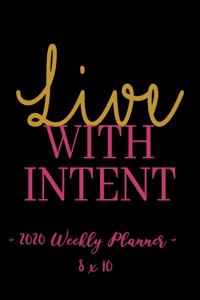 2020 Weekly Planner - Live with Intent