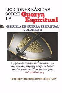 Lecciones BÁSICAS Sobre la Guerra Espiritual