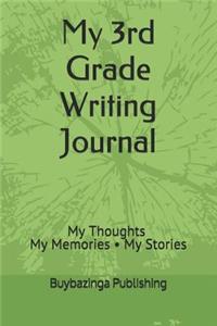 My 3rd Grade Writing Journal