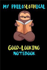 My Philoslothical Good-Looking Notebook