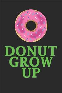 Donut Grow Up