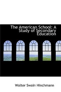 The American School