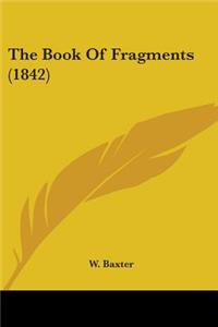 Book Of Fragments (1842)