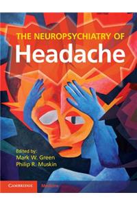 The Neuropsychiatry of Headache