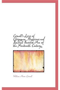 Cornell's Lives of Clergymen, Physicians and Eminent Business Men of the Nineteenth Century,