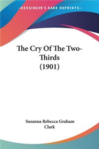 Cry Of The Two-Thirds (1901)