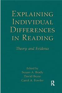 Explaining Individual Differences in Reading