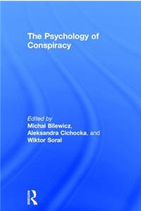 The Psychology of Conspiracy