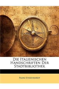 Italienischen Handschriften Der Stadtbibliothek