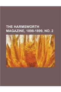 The Harmsworth Magazine, 1898-1899, No. 2 Volume 1