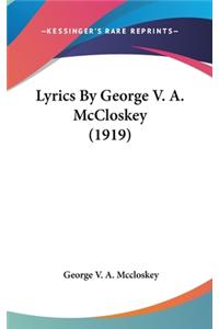 Lyrics by George V. A. McCloskey (1919)