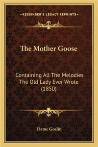The Mother Goose
