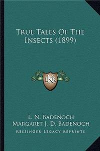 True Tales of the Insects (1899)