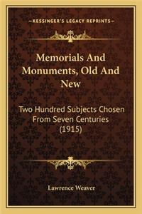 Memorials and Monuments, Old and New