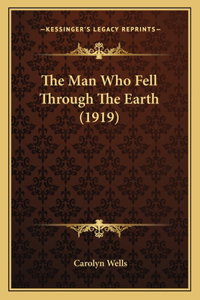 Man Who Fell Through The Earth (1919)