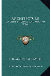 Architecture